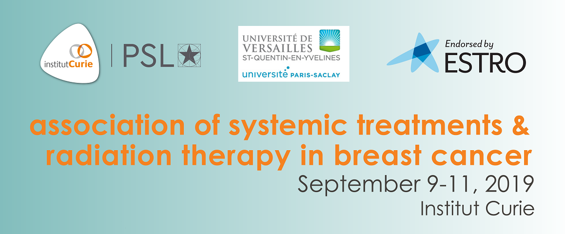 Institut Curie’s international course on Association of systemic treatments & radiation therapy in breast cancer